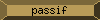 passif